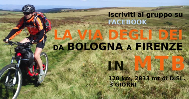 La VIA DEGLI DEI in MTB – da BOLOGNA a FIRENZE – NewBikeProducts