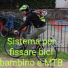 Gancio portage bici bambino